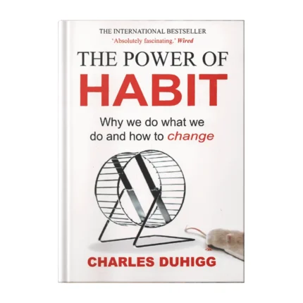 The Power of Habit – Charles Duhigg
