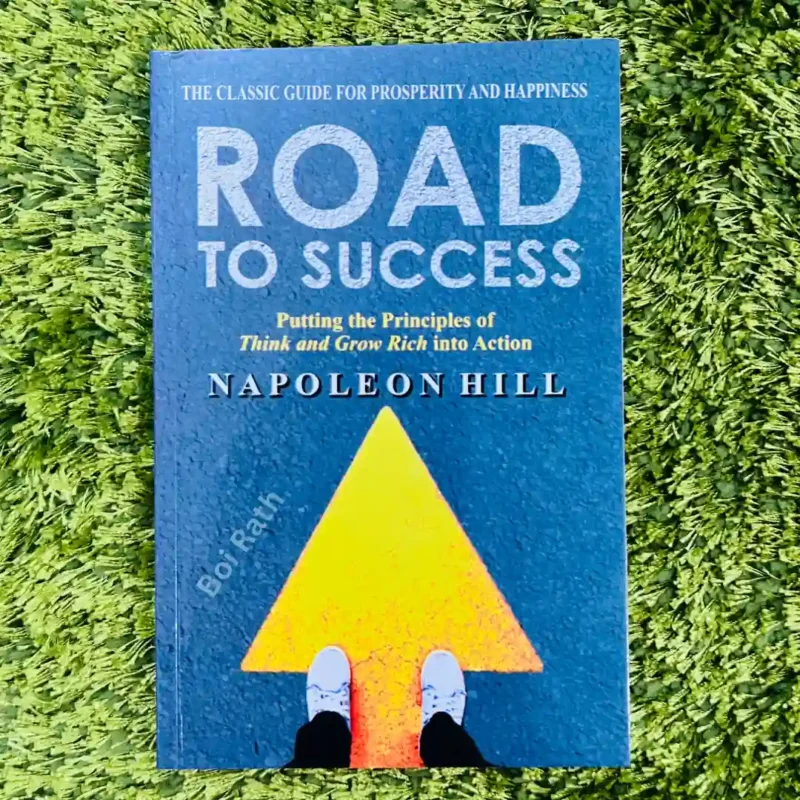Road to Success: by Napoleon Hill